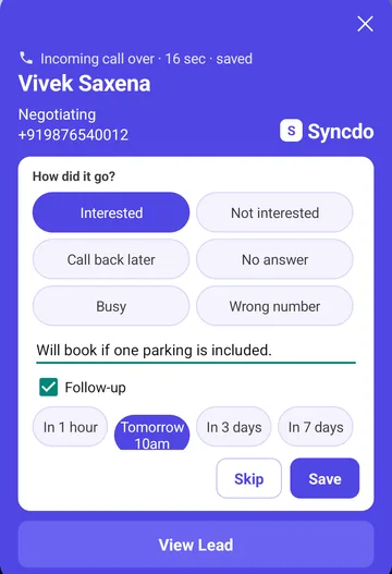 Syncdo on Android: the after-call card — Interested picked, a note, and a follow-up for tomorrow 10am — with Save and View Lead