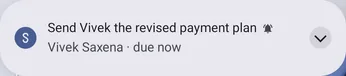 Syncdo on Android: a follow-up reminder notification — Send Vivek the revised payment plan, Vivek Saxena, due now